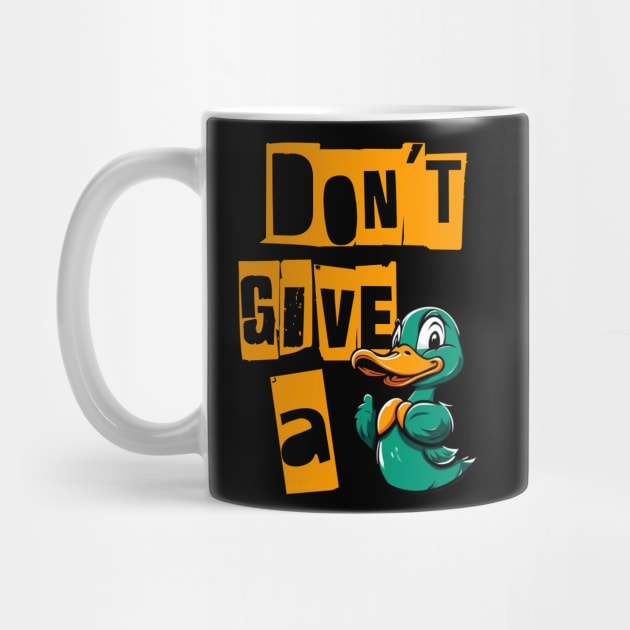 Don't Give a Duck - Flipping the Script by LopGraphiX